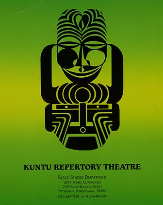 A Kuntu poster from the Kuntu Repertory Theatre Records, housed at Pitt. 