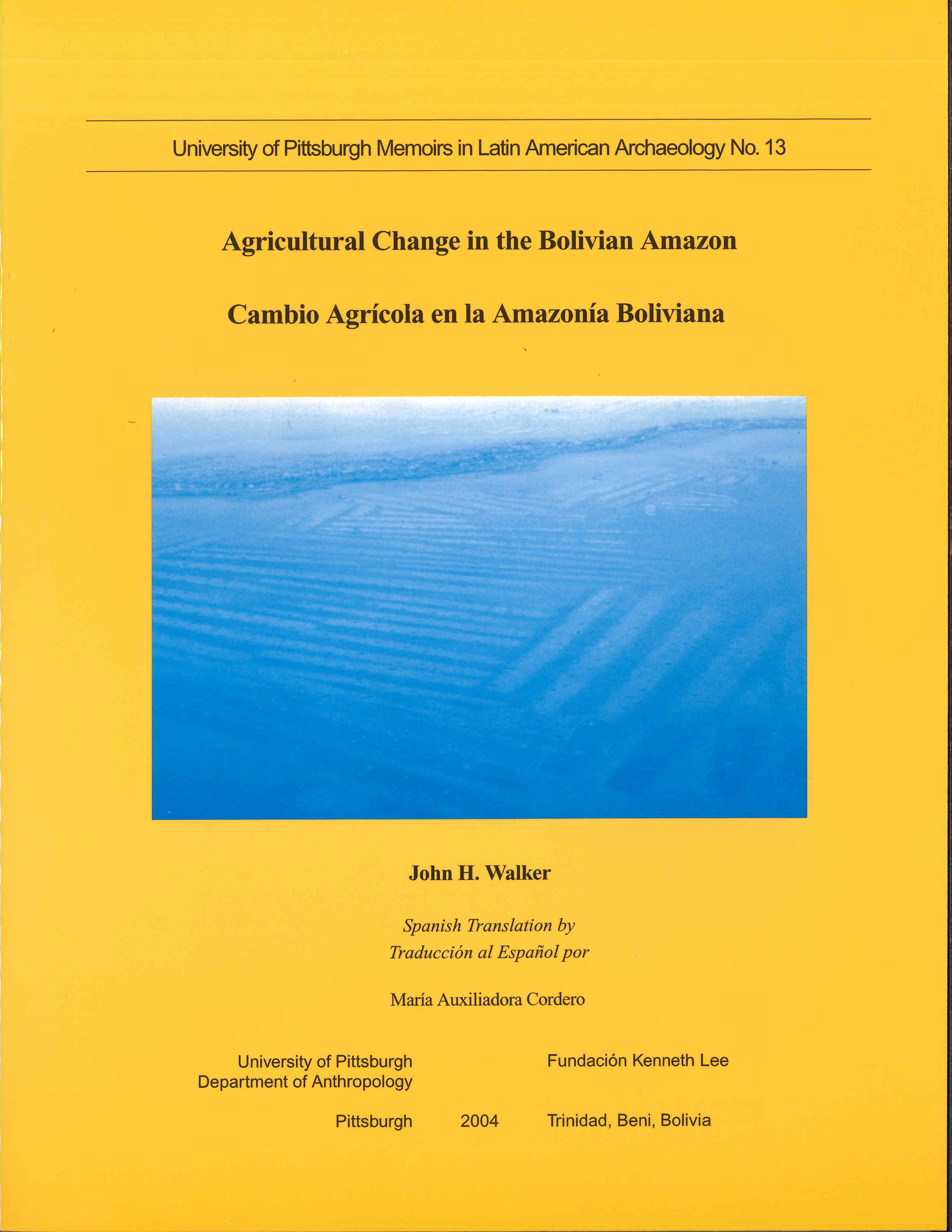 Agricultural Change in the Bolivian Amazon cover